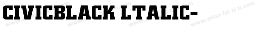 CIVICBLACK LTALIC字体转换